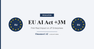 EU AI Act +3M — First Real Impact on JP Enterprises