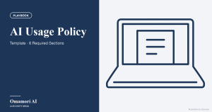 AI Usage Policy — Template · 8 Required Sections