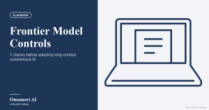 Frontier Model Controls — 7 checks before adopting long-context autonomous AI. Illustrations by Storyset