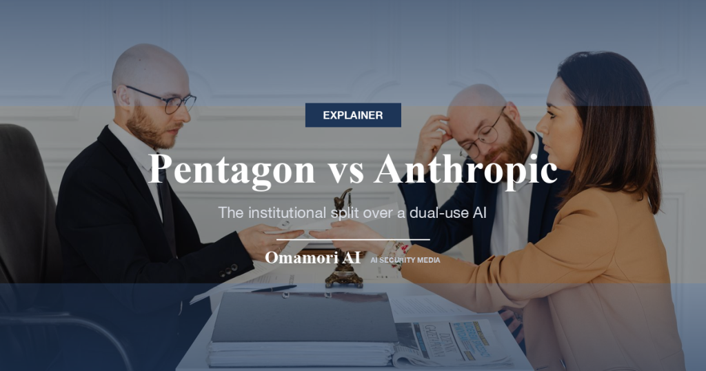 Pentagon vs Anthropic — The institutional split over a dual-use AI