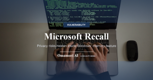 Microsoft Recall — Privacy risks hidden inside Windows' memory feature