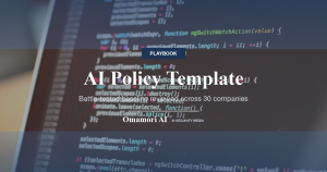 AI Policy Template — Battle-tested baseline reviewed across 30 companies