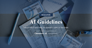 AI Guidelines — Japan METI and MIC AI operator rules in five lines