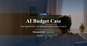AI Budget Case — Five arguments to win executive approval for AI spend