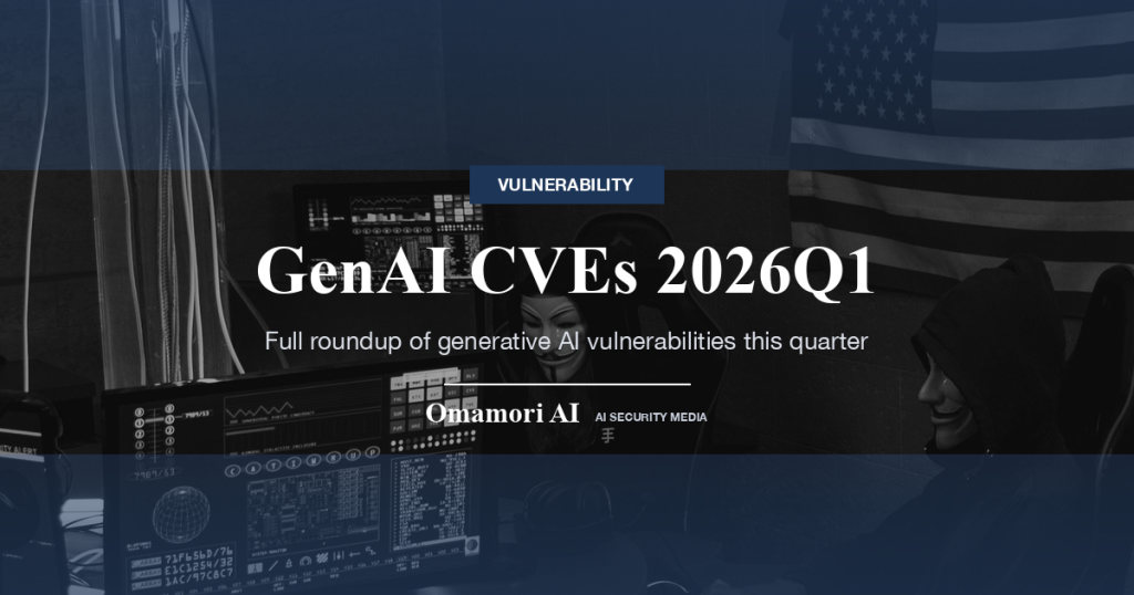 GenAI CVEs 2026Q1 — Full roundup of generative AI vulnerabilities this quarter