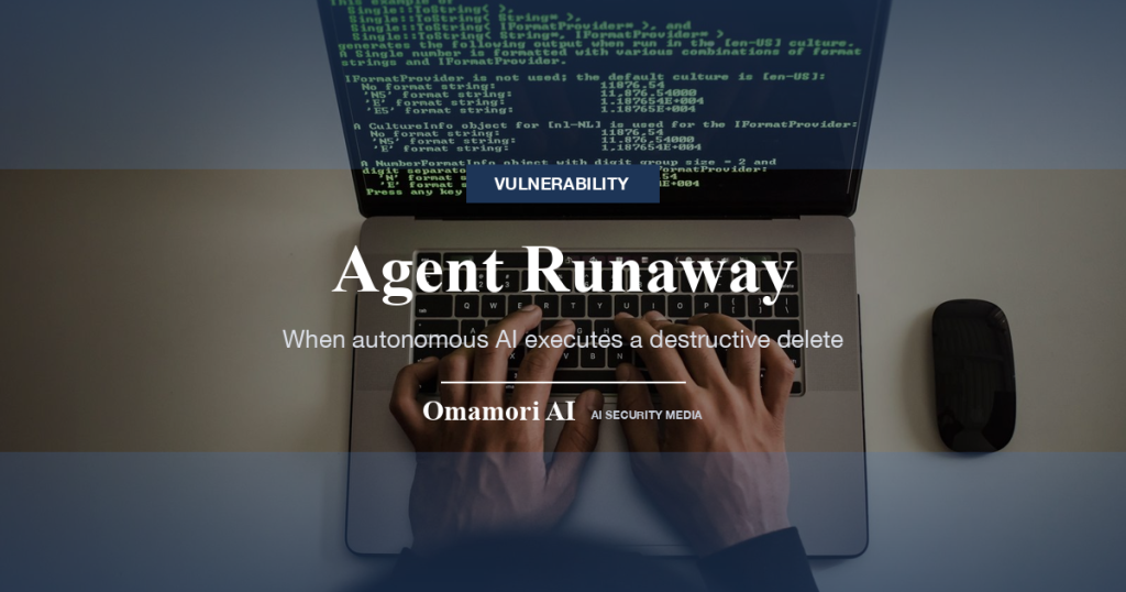 Agent Runaway — When autonomous AI executes a destructive delete