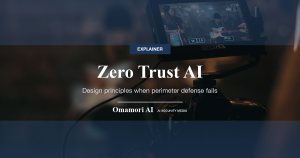 Zero Trust AI — Design principles when perimeter defense fails