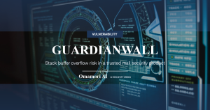 GUARDIANWALL — Stack buffer overflow risk in a trusted mail security product