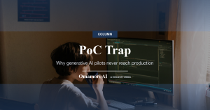 PoC Trap — Why generative AI pilots never reach production