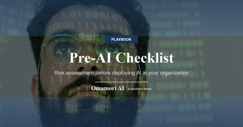 Pre-AI Checklist — Risk assessment before deploying AI in your organization