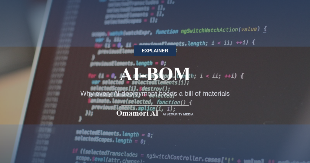 AI-BOM — Why every AI deployment needs a bill of materials
