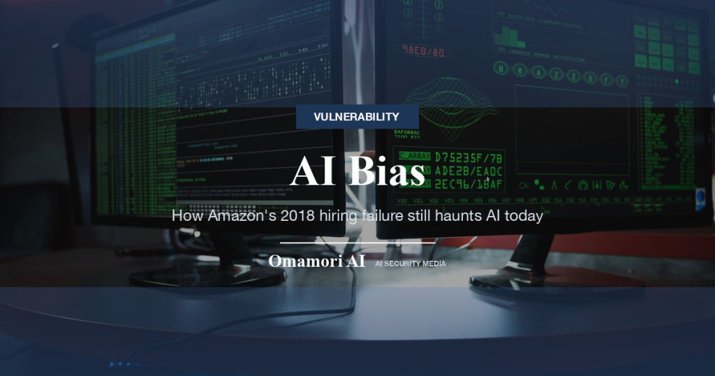 AI Bias — How Amazon's 2018 hiring failure still haunts AI today