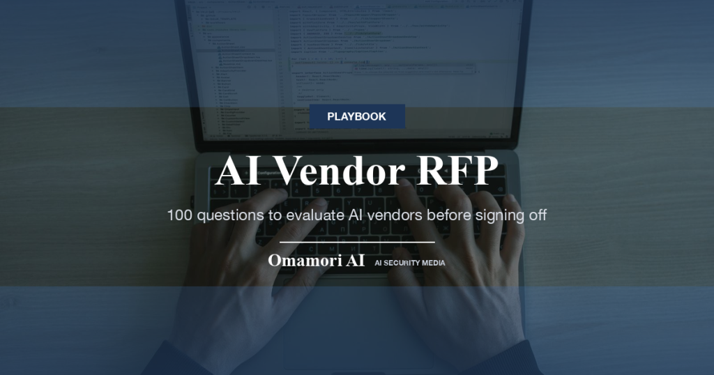 AI Vendor RFP — 100 questions to evaluate AI vendors before signing off