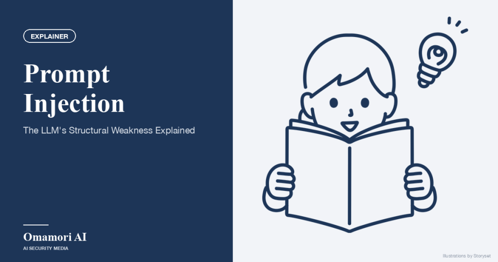 Prompt Injection — The LLM's Structural Weakness Explained