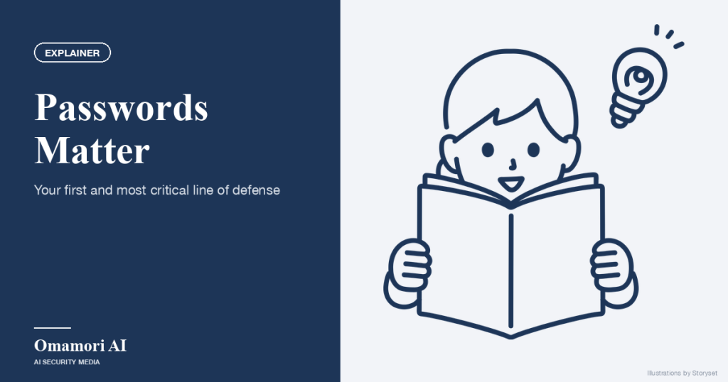 Passwords Matter — Your first and most critical line of defense. Illustrations by Storyset